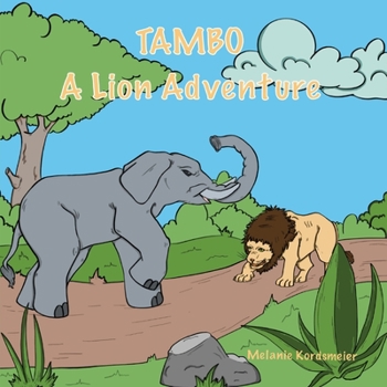 Paperback Tambo: A Lion Adventure [Large Print] Book