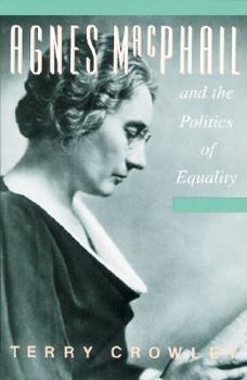 Paperback Agnes MacPhail and the Politics of Equality Book