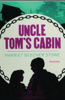 Paperback Uncle Tom's Cabin illustrated Book