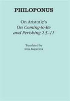 Hardcover On Aristotle's "on Coming-To-Be and Perishing 2.5-11" Book
