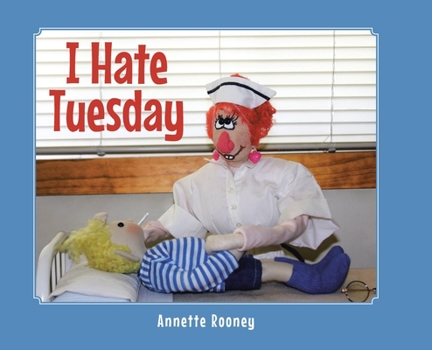 Hardcover I Hate Tuesday Book
