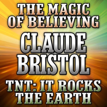 Audio CD The Magic Believing and TNT: It Rocks the Earth Book