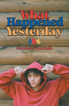 Paperback What Happened Yesterday Book