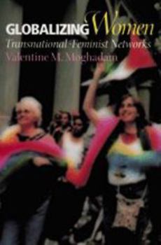 Paperback Globalizing Women: Transnational Feminist Networks Book