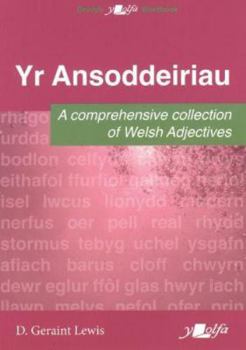 Paperback Ansoddeiriau, Yr - A Comprehensive Collection of Welsh Adjectives [Welsh] Book