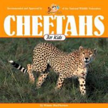 Paperback Cheetahs for Kids (Wildlife for Kids Series) Book
