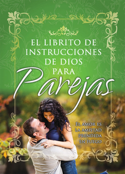 Paperback Librito de Instrucciones de Dios Para Parejas = God's Little Instruction Book for Couples [Spanish] Book