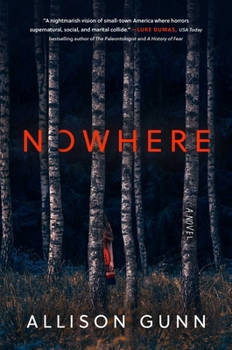 Nowhere: A Novel