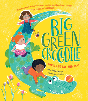 Paperback Big Green Crocodile: Rhymes to Say and Play Book