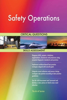 Paperback Safety Operations Critical Questions Skills Assessment Book