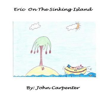 Paperback Eric On The Sinking Island Book