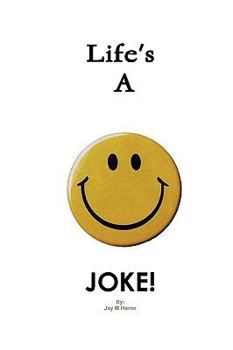 Paperback Life's a JOKE! Book