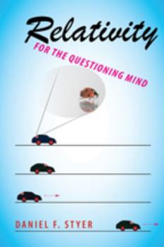 Paperback Relativity for the Questioning Mind Book