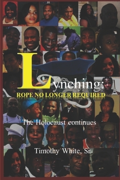 Paperback Lynching: Rope No Longer Required Book