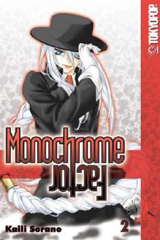 Monochrome Factor Volume 2 - Book #2 of the Monochrome Factor