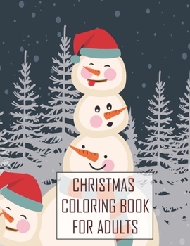 Paperback Christmas Coloring Book For Adults: Christmas Adult Coloring Book for Grownups, MERRY CHRISTMAS, Adult Coloring Book Hand Drawn Coloring Book