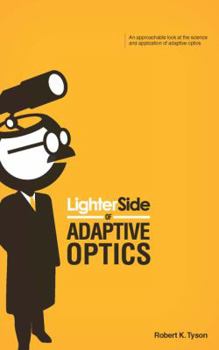 Hardcover Lighter Side of Adaptive Optics Book