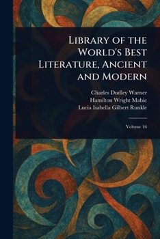 Paperback Library of the World's Best Literature, Ancient and Modern Book