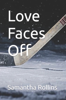 Paperback Love Faces Off Book