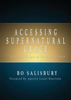 Paperback Accessing Supernatural Grace Book