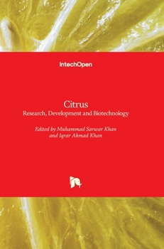 Hardcover Citrus: Research, Development and Biotechnology Book