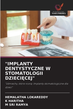 Paperback "Implanty Dentystyczne W Stomatologii Dzieci&#280;cej" [Polish] Book