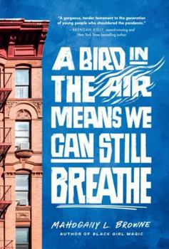 A Bird in the Air Means We Can Still Breathe