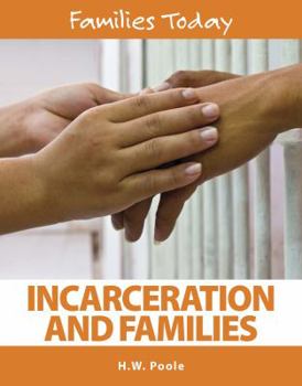 Hardcover Incarceration and Families Book