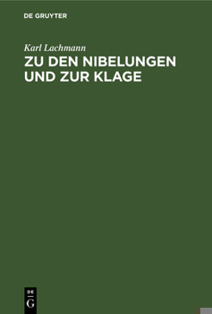 Zu Den Nibelungen Und Zur Klage