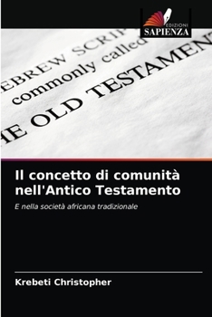 Paperback Il concetto di comunità nell'Antico Testamento [Italian] Book
