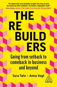 Paperback The Rebuilders: Going from Setback to Comeback in Business and Beyond Book