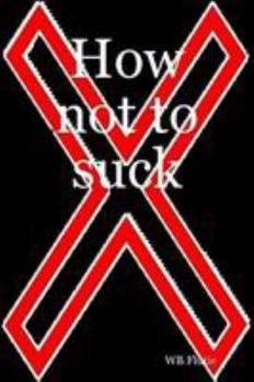 Paperback How not to suck Book