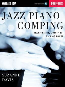 Paperback Jazz Piano Comping: Harmonies, Voicings, and Grooves (Book/Online Audio) [With CD (Audio)] Book