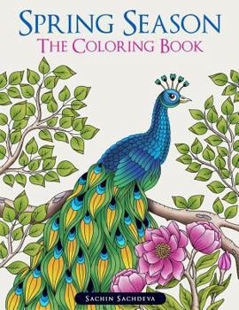 Paperback Spring Season: The Coloring Book for Adults Book