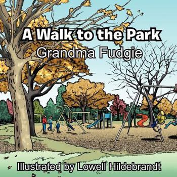 Paperback A Walk to the Park Book