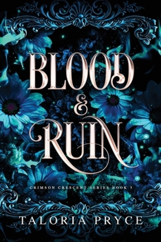 Blood & Ruin: A Vampire Romantasy (Crimson Crescent)