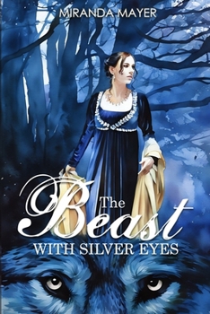 Paperback The Beast With Silver Eyes Book