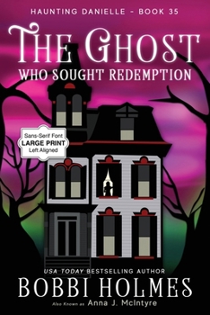 Paperback The Ghost Who Sought Redemption [Large Print] Book