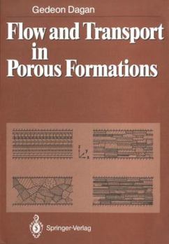 Paperback Flow and Transport in Porous Formations Book