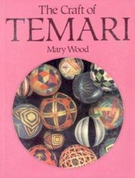 Paperback The Craft of Temari / C by Mary Wood Book