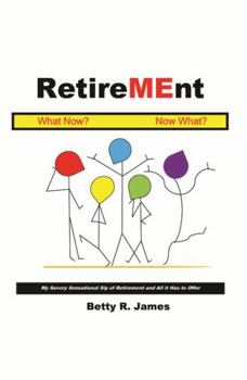 Paperback RetireMEnt: What Now? Now What? Book