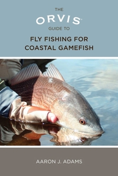 Paperback Orvis Guide to Fly Fishing for Coastal Gamefish Book