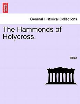 Paperback The Hammonds of Holycross. Book