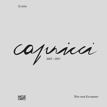 Hardcover Crisfor: Capricci-She Was European Book