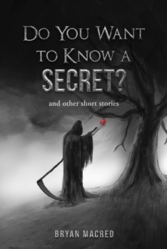 Paperback Do You Want To Know A Secret: and other short stories Book