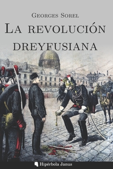 Paperback La revolución dreyfusiana [Spanish] Book