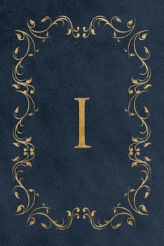 I: Faux leather effect / look gold monogram. Personalized letter ruled journal notebook. Elegant traditional design suitable for all: men, women, ... pages in 6 x 9 matte finish, handy size.