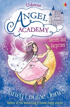 Secrets and Surprises - Book #2 of the Angel Academy