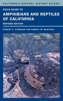 Paperback Field Guide to Amphibians and Reptiles of California: Volume 103 Book