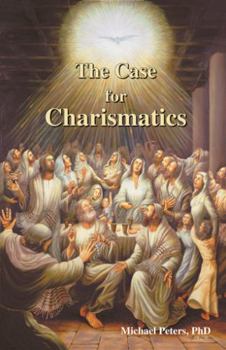 Paperback The Case for Charismatics Book